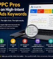 Why PPC Pros Focuses on High-Intent Google Ads Keywords