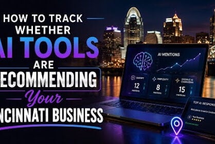 How to Track Whether AI Tools Are Recommending Your Cincinnati Business
